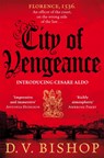 City of Vengeance - D. V. Bishop - 9781529038798