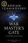 War Master's Gate - Adrian Tchaikovsky - 9781529050424