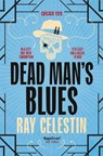 Dead Man's Blues - Ray Celestin - 9781529065626