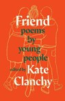 Friend - CLANCHY,  Kate - 9781529083996