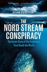 The Nord Stream Conspiracy - Bojan Pancevski - 9781529155457
