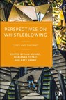 Perspectives on Whistleblowing - Iain (Newcastle University) Munro ; Kate (University of Warwick) Kenny ; Marianna (National University of Ireland) Fotaki - 9781529216929