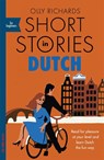 Short Stories in Dutch for Beginners - Olly Richards - 9781529302868