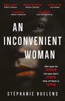 An Inconvenient Woman - Stéphanie Buelens - 9781529405859