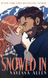 Snowed In - Navessa Allen - 9781529452693