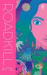 Roadkill - Amil - 9781529939965