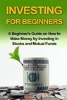 Investing for Beginners - SMITH,  Ryan - 9781530590223