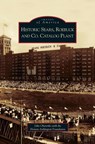 Historic Sears, Roebuck and Co. Catalog Plant - John Oharenko - 9781531623722
