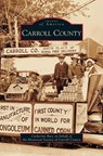 Carroll County - Catherine Baty - 9781531626167