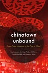 Chinatown Unbound - Kay Anderson ; Ien Ang ; Andrea Del Bono ; Donald McNeill ; Alexandra Wong - 9781538147894
