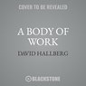 A Body of Work -  - 9781538491386
