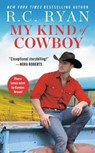 My Kind of Cowboy - RYAN,  R.C. - 9781538716847