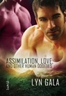 Assimilation, Love, and Other Human Oddities - Lyn Gala - 9781540159809