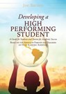 Developing A High Performing Student - BARNES,  Joe - 9781545679876