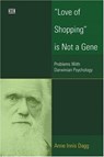 Love Of Shopping Is Not A Gene - Anne Dagg ; Anne Innis Dagg - 9781551642567