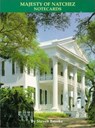 The Majesty of Natchez Notecards -  - 9781565548862