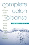 Complete Colon Cleanse - Edward Group - 9781569755945
