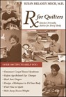 RX for Quilters - Susan Delaney Mech - 9781571208743