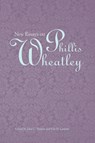 New Essays on Phillis Wheatley - John Shields ; Eric Lamore - 9781572337268