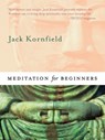 Meditation for Beginners - Jack Kornfield - 9781591799429
