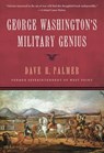 George Washington's Military Genius - Dave Richard Palmer - 9781596983137