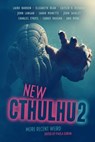 New Cthulhu 2: More Recent Weird - Paula Guran - 9781607014591
