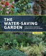 The Water-Saving Garden - Pam Penick - 9781607747949