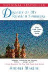 Makine, A: Dreams of My Russian Summers - Andreï Makine - 9781611450545
