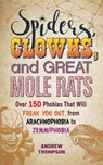Spiders, Clowns And Great Mole Rats - Andrew Thompson - 9781612439327