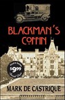 Blackman's Coffin - Mark de Castrique - 9781615950355