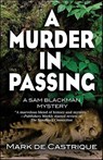 A Murder in Passing - Mark de Castrique - 9781615954605