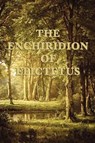 The Enchiridion of Epictetus - Epictetus Epictetus - 9781617207983