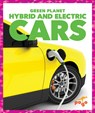 Hybrid and Electric Cars - Rebecca Pettiford - 9781620314029
