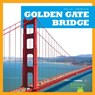 Golden Gate Bridge - Katherine Rawson - 9781620318669