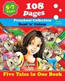 Five Tales in One Book: Read 'n' Color Your Fairy Tale - Preschool Collection - Coloring Picture Book for Beginner and Intermediate Readers (5 - Preschool Collection - 9781623210618