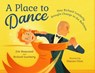 A Place to Dance - Eric Rosswood ; Richard Lamberty - 9781623546489