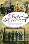 Wicked Prescott - Parker Anderson - 9781625857064