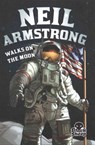 Neil Armstrong Walks on the Moon - Nel Yomtov - 9781626172944