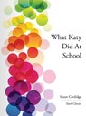 What Katy Did At School - Susan Coolidge - 9781627937856