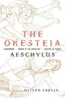 The Oresteia - Aeschylus - 9781631494666