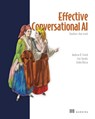 Effective Conversational AI - Andrew Freed - 9781633436404