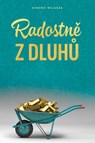 Radostn¿ z dluh¿ (Czech) - Simone Milasas - 9781634935692