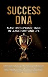 Success DNA - Alinka Rutkowska ; Aaron Poynton ; Maria-Csilla Békés - 9781637353882