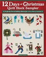 12 Days of Christmas Quilt Block Sampler - Kelly Young - 9781637417331