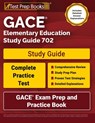 GACE Elementary Education Study Guide 702: GACE Exam Prep and Practice Book [Includes Detailed Answer Explanations] - Lydia Morrison - 9781637755334