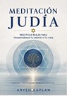 Meditación judía - Aryeh Kaplan - 9781638234074