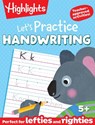 Learn to Write Big Fun Workbook: 112-Page Handwriting Practice Book for Kids 5-7, Learn How to Write with Puzzles, Tracing and More, Tear-Out Pages fo - Highlights - 9781639624065