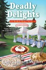 Deadly Delights - Laura Jensen Walker - 9781643855936