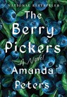 Peters, A: Berry Pickers - Amanda Peters - 9781646222384