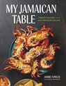 My Jamaican Table - Andre Fowles ; Bruce Springsteen - 9781648293740